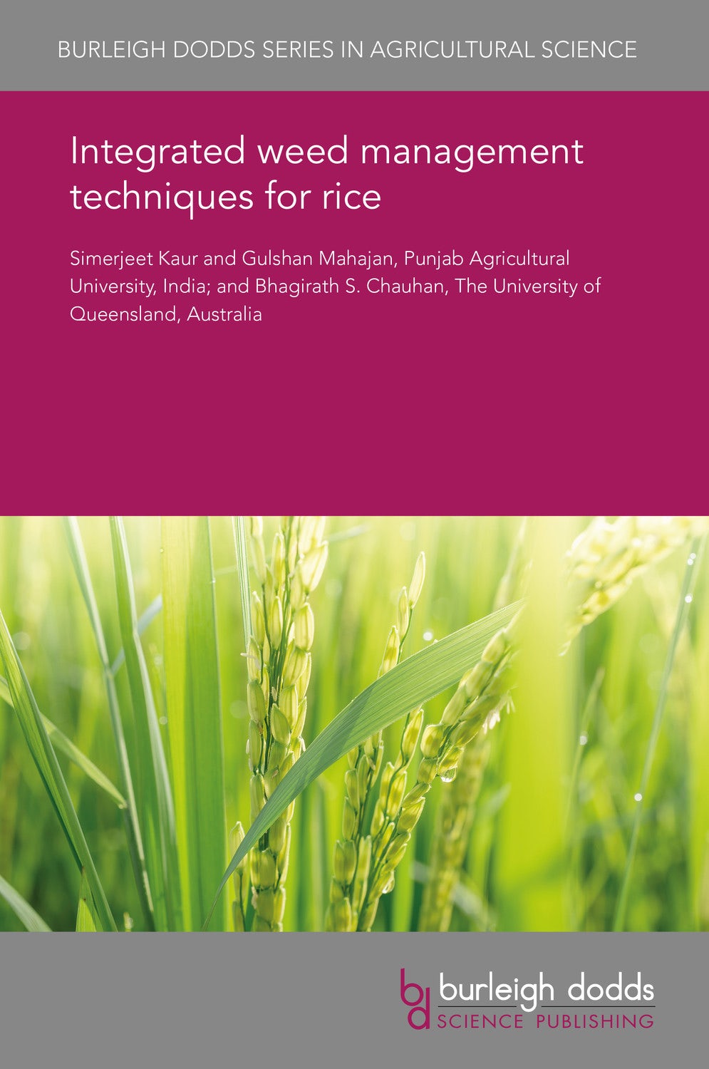 Book cover image for Integrated weed management techniques for rice ISBN: 9781838792497